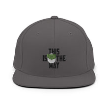 This Is The Way (Black Lettering) - Snapback Hat