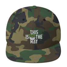 This Is The Way (White Lettering) - Snapback Hat