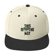This Is The Way (Black Lettering) - Snapback Hat