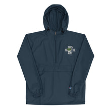 This Is The Way (White Lettering) - Embroidered Champion Packable Jacket