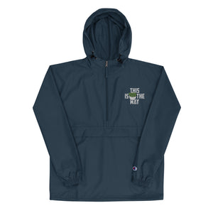 This Is The Way (White Lettering) - Embroidered Champion Packable Jacket