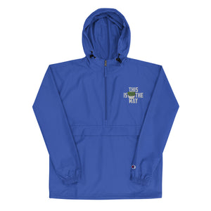 This Is The Way (White Lettering) - Embroidered Champion Packable Jacket