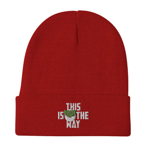 This Is The Way (White Lettering) - Embroidered Beanie