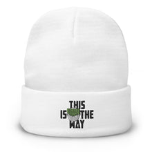 This Is The Way (Black Lettering) - Embroidered Beanie