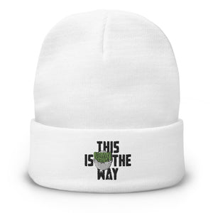 This Is The Way (Black Lettering) - Embroidered Beanie