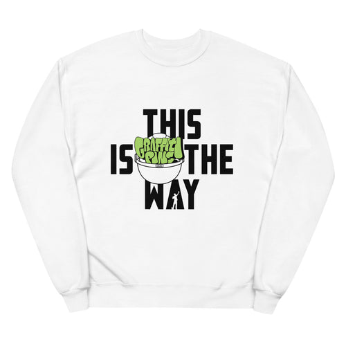 This Is The Way (Black Lettering) - Unisex Fleece Sweatshirt