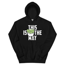 This Is The Way (White Lettering) - Unisex Hoodie