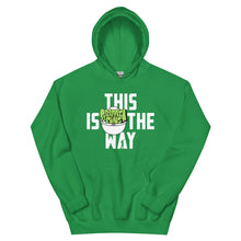 This Is The Way (White Lettering) - Unisex Hoodie