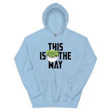 This Is The Way (Black Lettering) - Unisex Hoodie