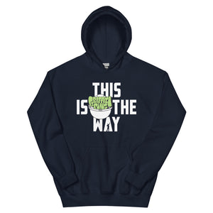 This Is The Way (White Lettering) - Unisex Hoodie