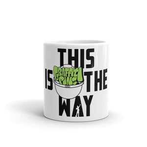 This Is The Way - White Glossy Mug